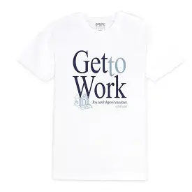 Outrank Get To Work T-shirt (White)